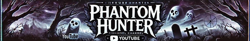 Phantom Hunter