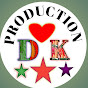 D K PRODUCTION