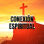 CONEXIÓN ESPIRITUAL