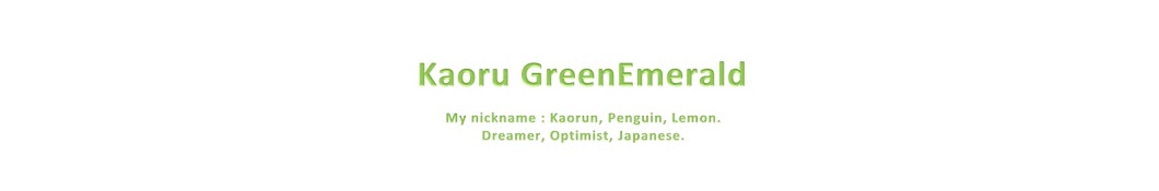Kaoru GreenEmerald