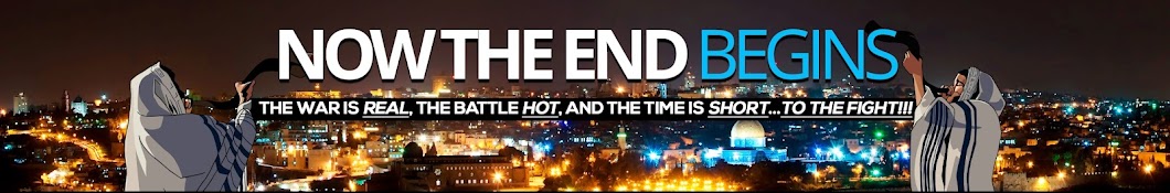Now The End Begins Banner