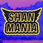 Shanmania