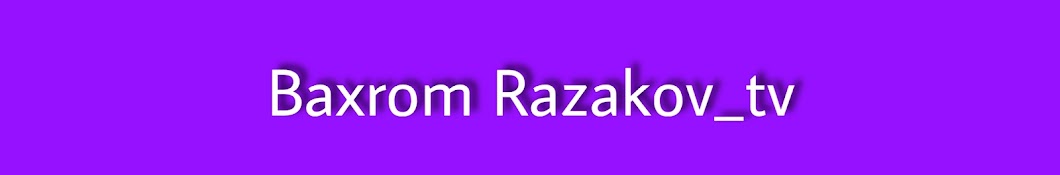  Baxrom Razakov_tv