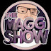 The MAGGSHOW