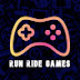 Run Ride Games