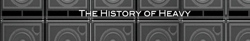 The History of Heavy