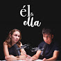 Él & Ella