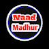 Naad Madhur