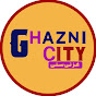 غزنی ستی Ghazni City