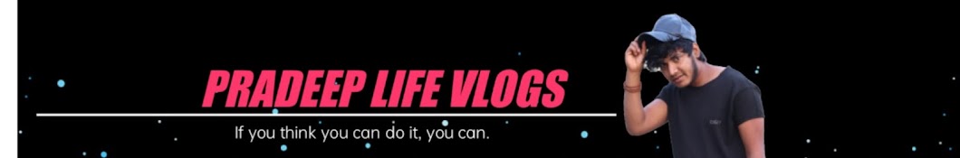 Pradeep life vlogs Banner