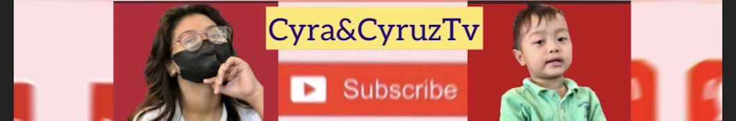 Cyra & Cyruz Tv