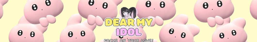 Dear My Idol