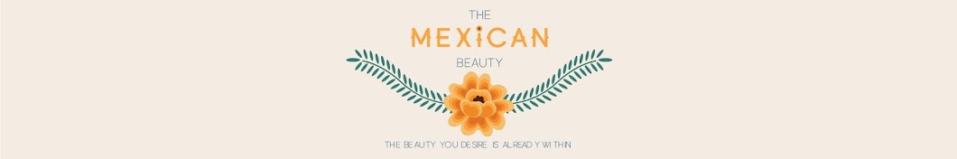 TheMexicanBeauty Banner