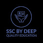 SSC By Deep 