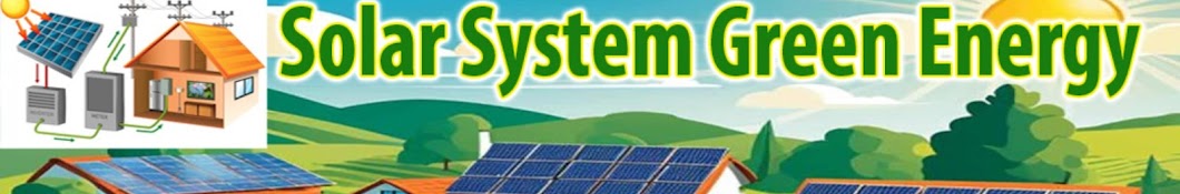 Solar System Green Energy