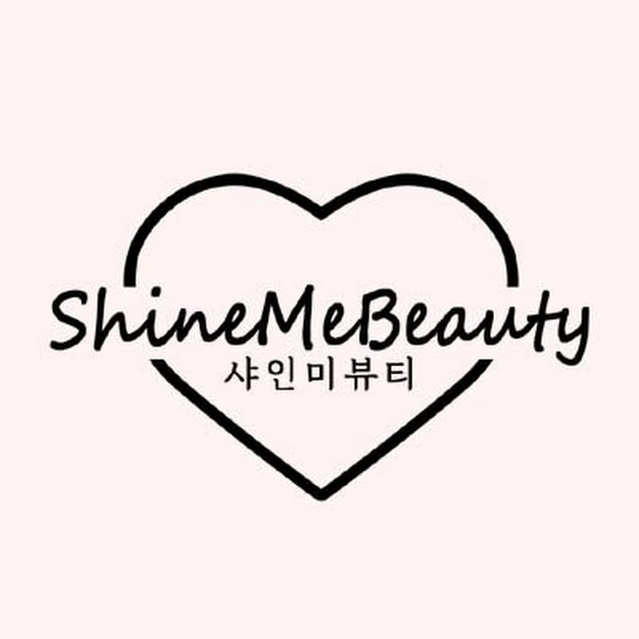 샤인미뷰티 Shine Me Beauty - YouTube 샤인미뷰티 Shine Me Beauty