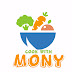 Cook With Mony