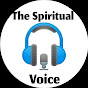 The Spiritual Voice