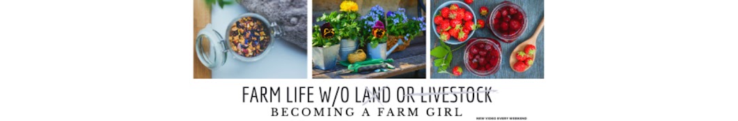 Becoming a Farm Girl Banner