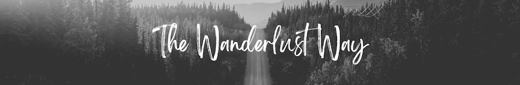 The Wanderlust Way