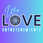 We Love Entretenimiento