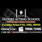 Indore Acting School