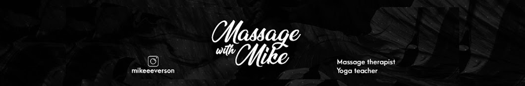 Massage With Mike Banner