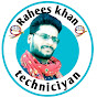 Rahees khan technician
