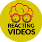 Reacting Videos