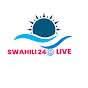 SWAHILI24 LIVE