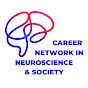 Career Network in Neuroscience & Society