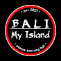 Bali my island