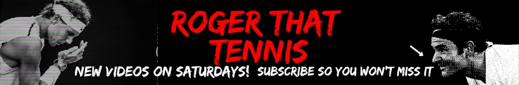 Roger That Tennis Banner