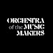 Orchestra of the Music Makers