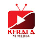 KERALA M Media