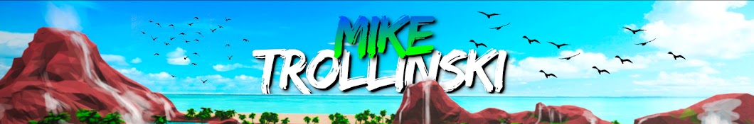 Mike Trollinski Banner