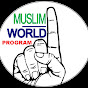 Muslim World Program