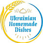 Ukrainian Homemade Dishes