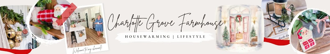 Charlotte Grove Farmhouse Banner