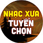 Nhạc Xưa Tuyển Chọn