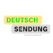 Deutsch Sendung 