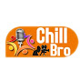 Chill Bro Channel