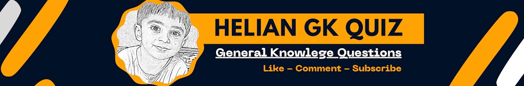 Helian GK Quiz