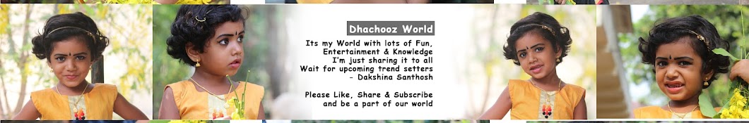 Dhachoos World