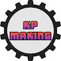 KP Making