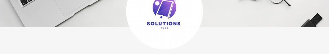 Solutions Tube