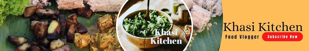 Khasi Kitchen