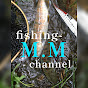 fishing-M.M-channel