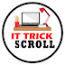 IT Tricks Scroll