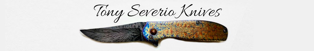 Tony Severio Knives Banner